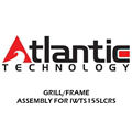 ATLANTIC GFR155 GRILL/FRAME ASSEMBLY FOR  IWTS155LCRS
