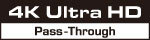 4K Ultra HD Pass-through