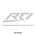 VIP1 RACK MOUNT ACCESSORY KIT FOR 3 VIP1 UNITS